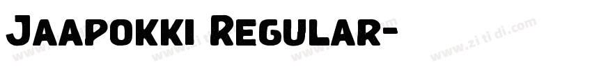 Jaapokki Regular字体转换 Jaapokki Regular字体转换